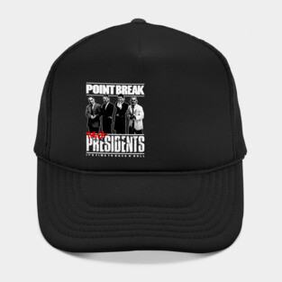 Point Break, Back Off Warchild Seriously Hat