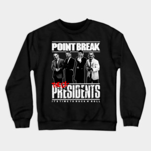 Point Break, Back Off Warchild Seriously Crewneck Sweatshirt
