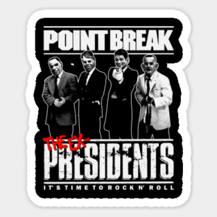 Point Break, Back Off Warchild Seriously Sticker
