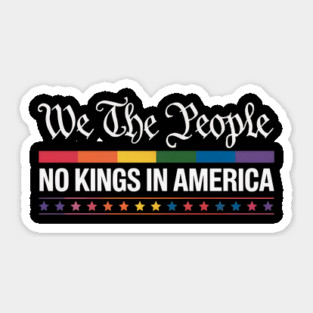 No Kings In America We The People Sticker