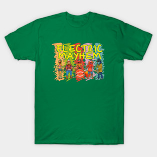 Electric-Mayhem T-Shirt