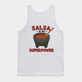 Salsa is My Superpower Tank Top