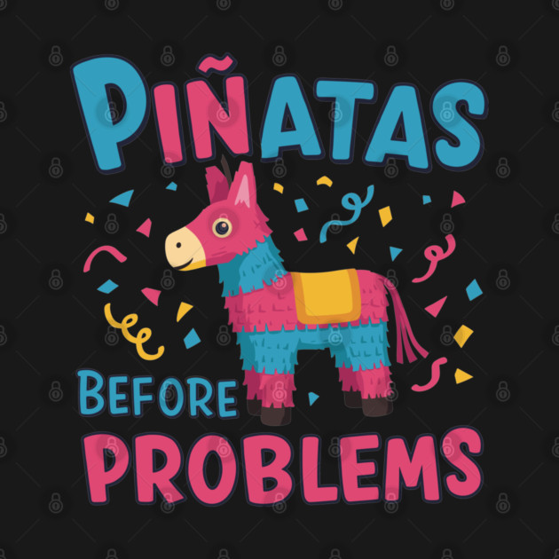 Piñatas Before Problems by enrynz