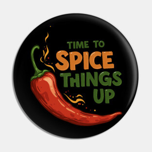 Time to Spice Things Up Pin