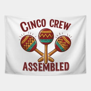 Cinco Crew Assembled Tapestry