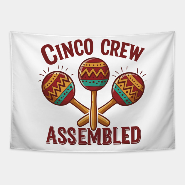 Cinco Crew Assembled Tapestry by enrynz