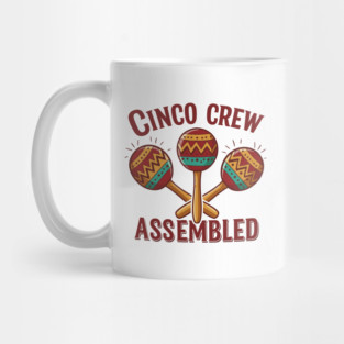 Cinco Crew Assembled Mug