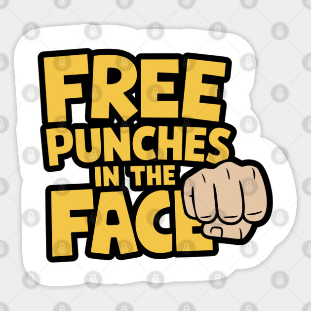Free Punches in the Face Edgy Offensive Humor Sticker by Anticorporati