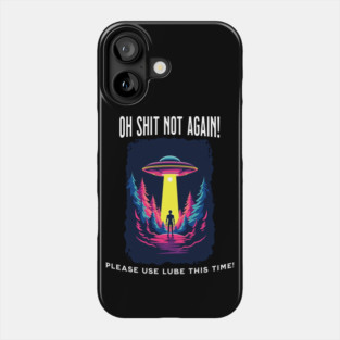 Oh Shit, Not Again: A Slippery Abduction Phone Case