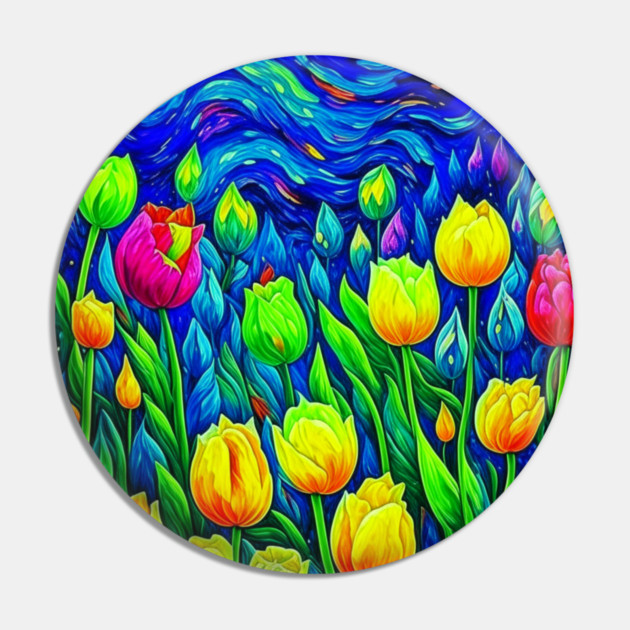 Tulips Van Gogh Style Pin by HolidayBug