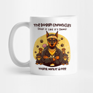 THE DOGGY CHRONICLES Mug