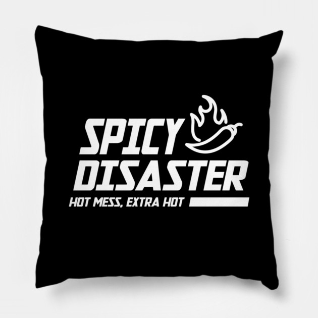 SPICY DISASTER Pillow by Fabrik