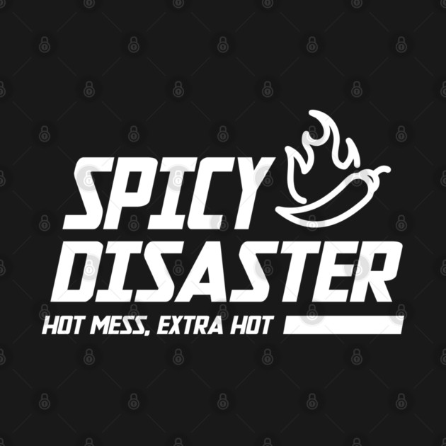 SPICY DISASTER by Fabrik