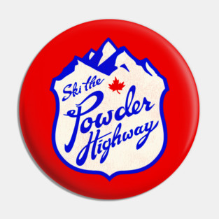 Ski The Powder Highway - Retro BC Canada Skiing Pin