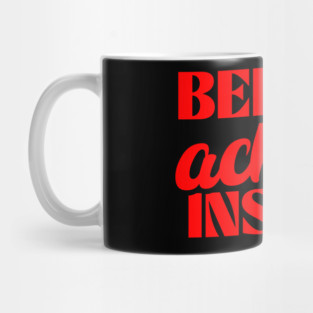Empowerment Unleashed: Believe, Achieve, Inspire Mug
