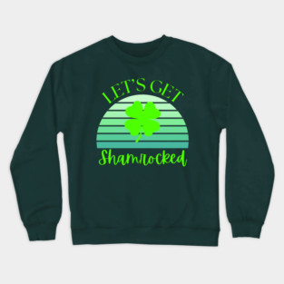 Vintage Retro Sunset Let's Get Shamrocked Crewneck Sweatshirt