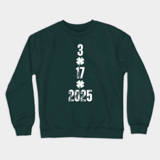 St. Patrick's Day – 3/17/2025 Celebration Crewneck Sweatshirt