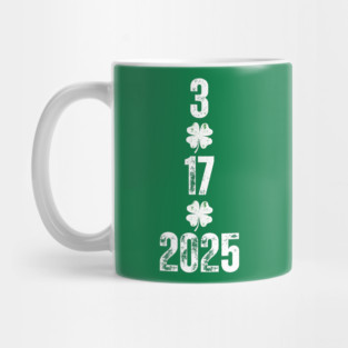 St. Patrick's Day – 3/17/2025 Celebration Mug