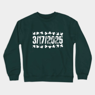 St. Patrick's Day - 3/17/2025 Celebration Crewneck Sweatshirt
