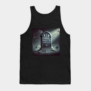 R.I.P Democracy Tank Top