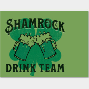Shamrock Drink Team Posters and Art