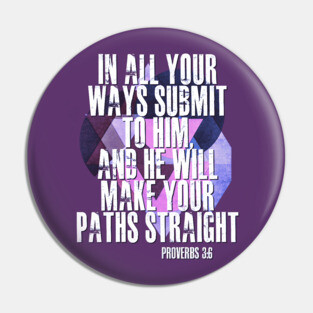 Proverbs 3:6 Pin