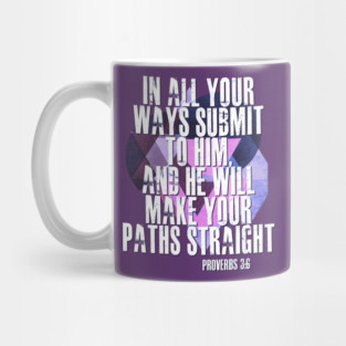 Proverbs 3:6 Mug