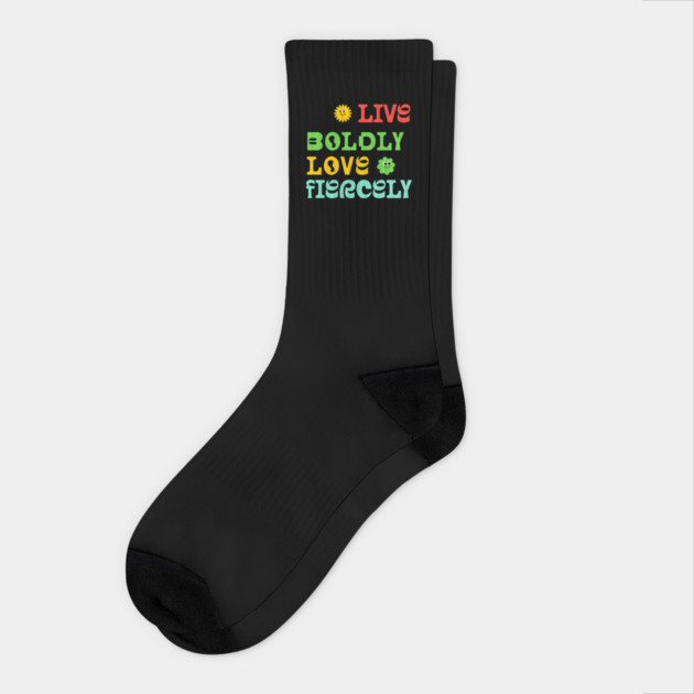 Courageous Passion: Live Boldly, Love Fiercely Socks by Steve