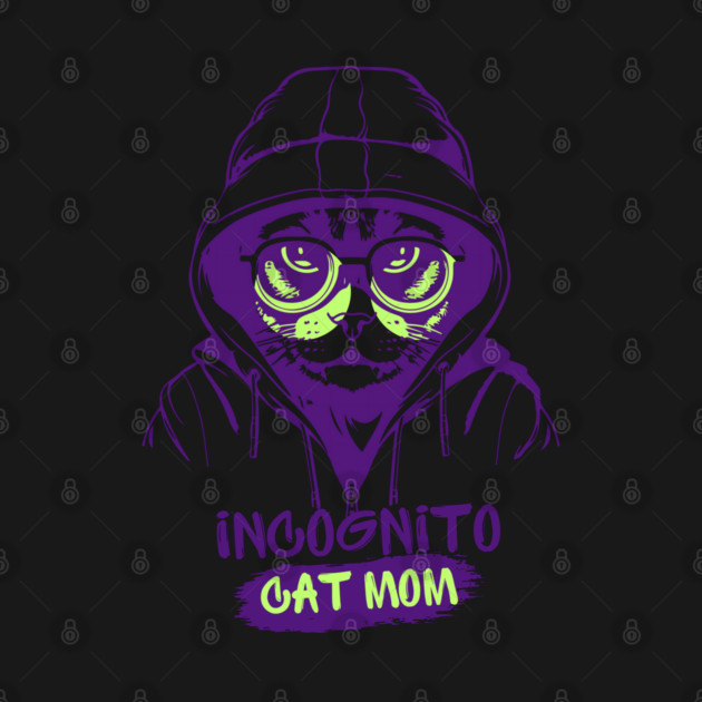 Incognito Cat Mom by Luvv Designs