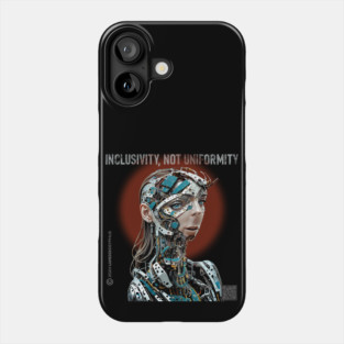 Inclusivity, Not Uniformity (Black) | UndoSisyphus™ Dystechtopia™ Collection Phone Case
