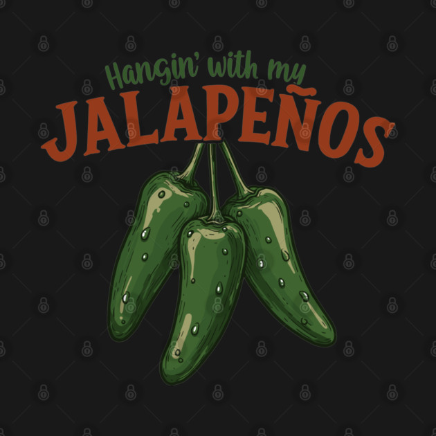 Hangin’ with My Jalapeños by enrynz