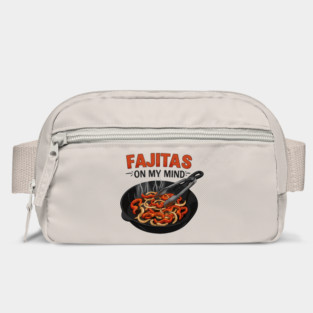 Fajitas on My Mind Bag