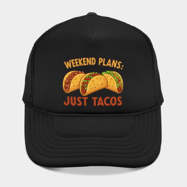 Weekend Plans: Just Tacos by enrynz