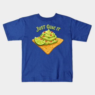 Just Guac It Kids T-Shirt