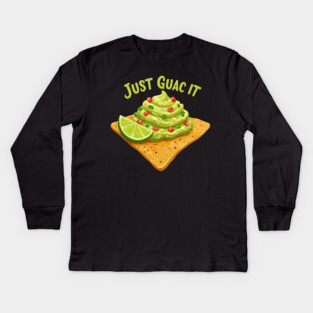Just Guac It Kids Long Sleeve T-Shirt