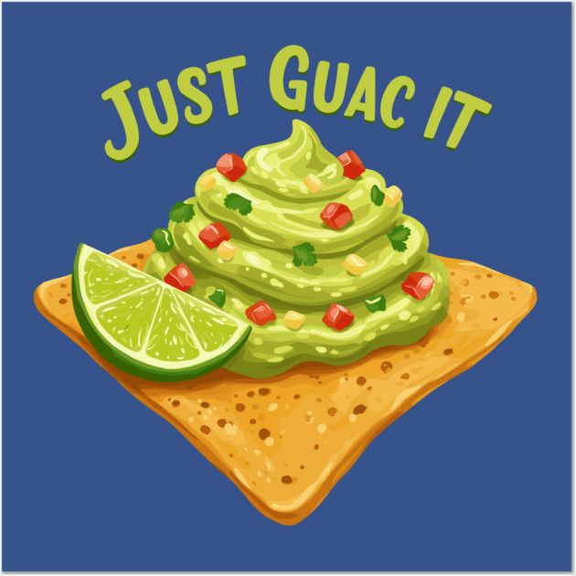 Just Guac It Wall Art by enrynz