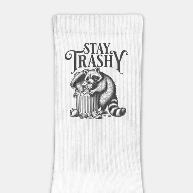 Stay Trashy by Juna's Store