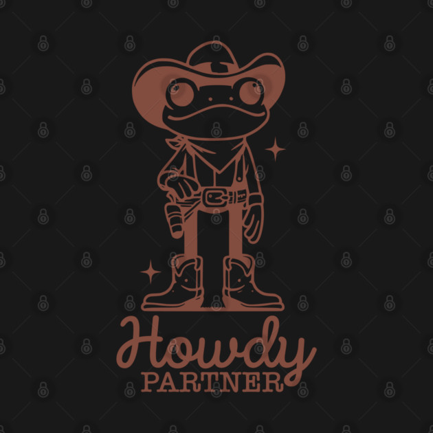 Howdy Partner by Juna's Store