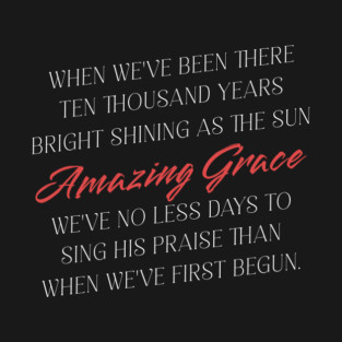Amazing Grace T-Shirt