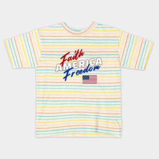 Faith Freedom America Kids T-Shirt