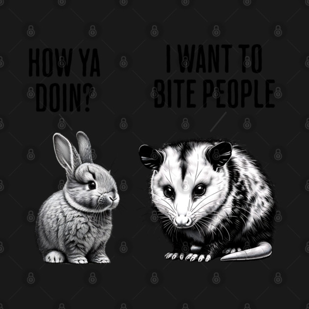 Cute bunny, feral possum How ya doin? I want to bite people by Luxinda