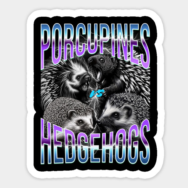 Hedgehogs vs Porcupines Bootleg Rap Tee design Magnet by Luxinda