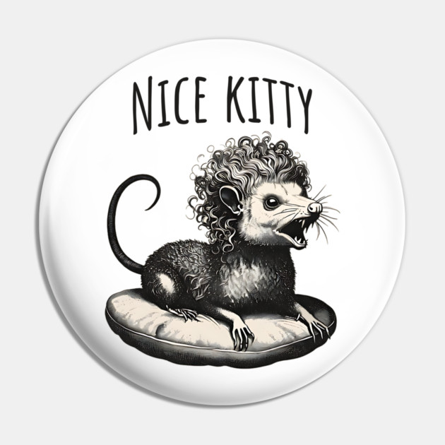 Nice Kitty, silly Feral Possum in Costume design Pin by Luxinda