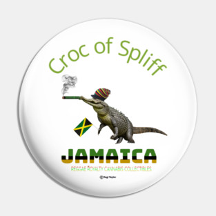 Croc of Spliff Pin