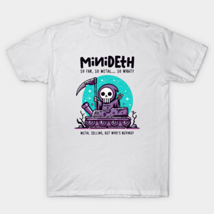 MINIDETH T-Shirt