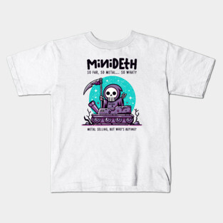 MINIDETH Kids T-Shirt
