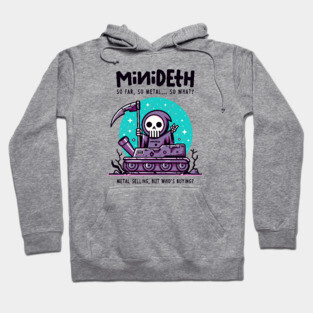 MINIDETH Hoodie