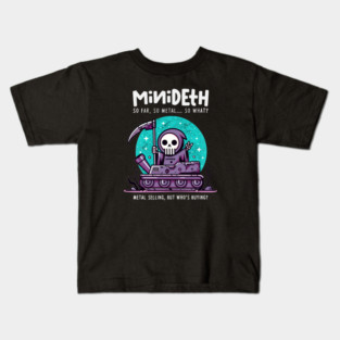 MINIDETH Kids T-Shirt