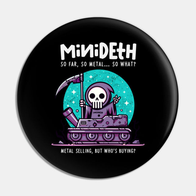 MINIDETH Pin by Fabrik