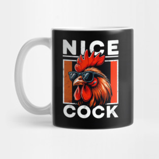 Cock of the Walk: Nice Cock Mug